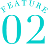 FEATURE 02